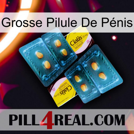 Grosse Pilule De Pénis cialis5